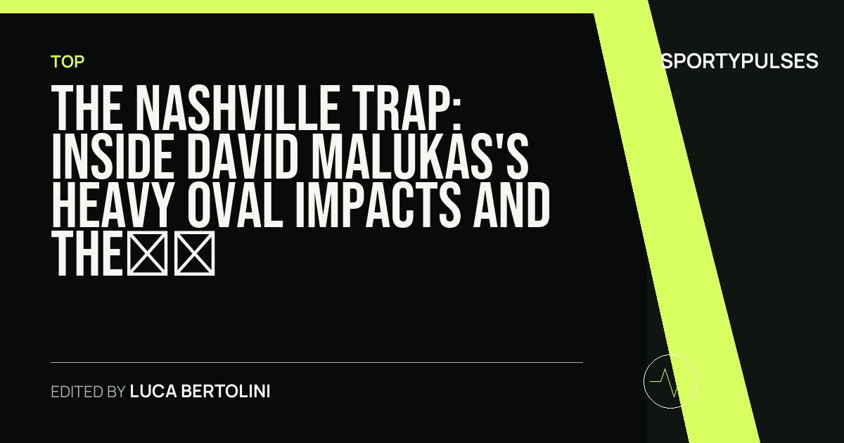 Image accompanying coverage of The Nashville Trap: Inside David Malukas's Heavy Oval Impacts and the Cost of Edge-Case Pressures