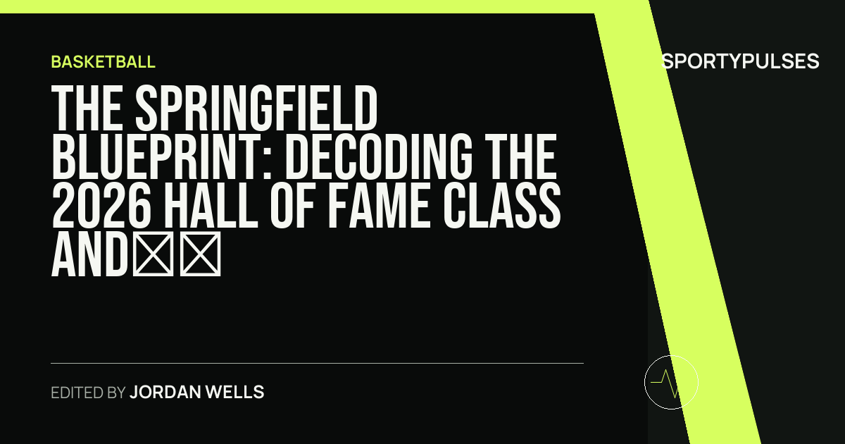 Image accompanying coverage of The Springfield Blueprint: Decoding the 2026 Hall of Fame Class and the Standard of Enshrinement