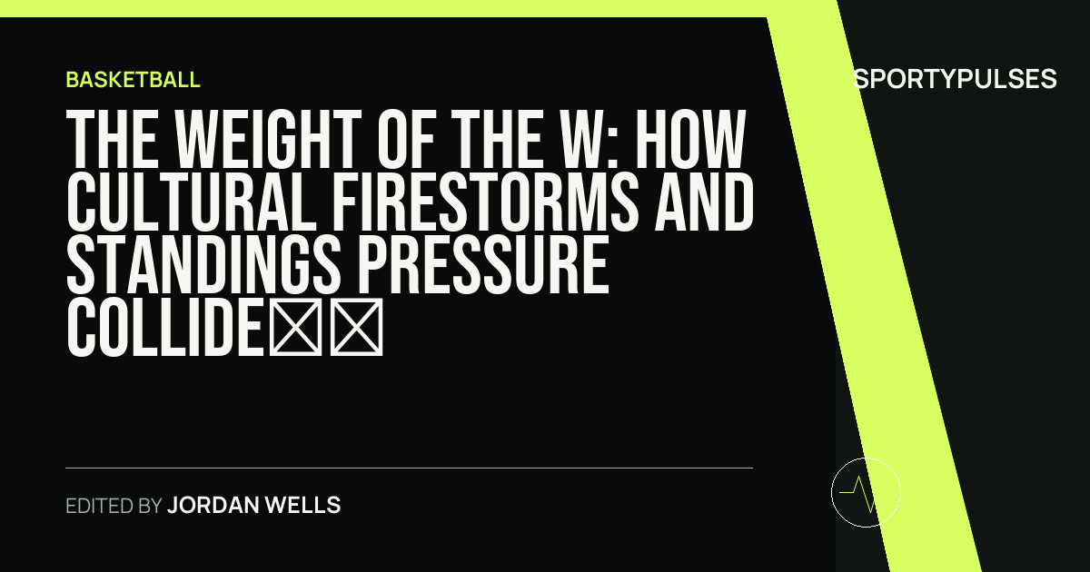 Image accompanying coverage of The Weight of the W: How Cultural Firestorms and Standings Pressure Collide as the WNBA Enters August