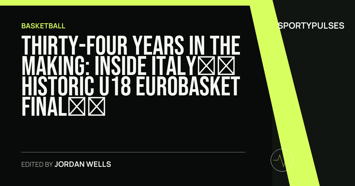 SportyPulses story card for Thirty-Four Years in the Making: Inside Italy’s Historic U18 EuroBasket Final Push Against Slovenia