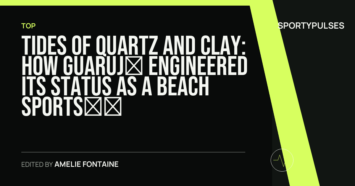SportyPulses story card for Tides of Quartz and Clay: How Guarujá Engineered Its Status as a Beach Sports Capital