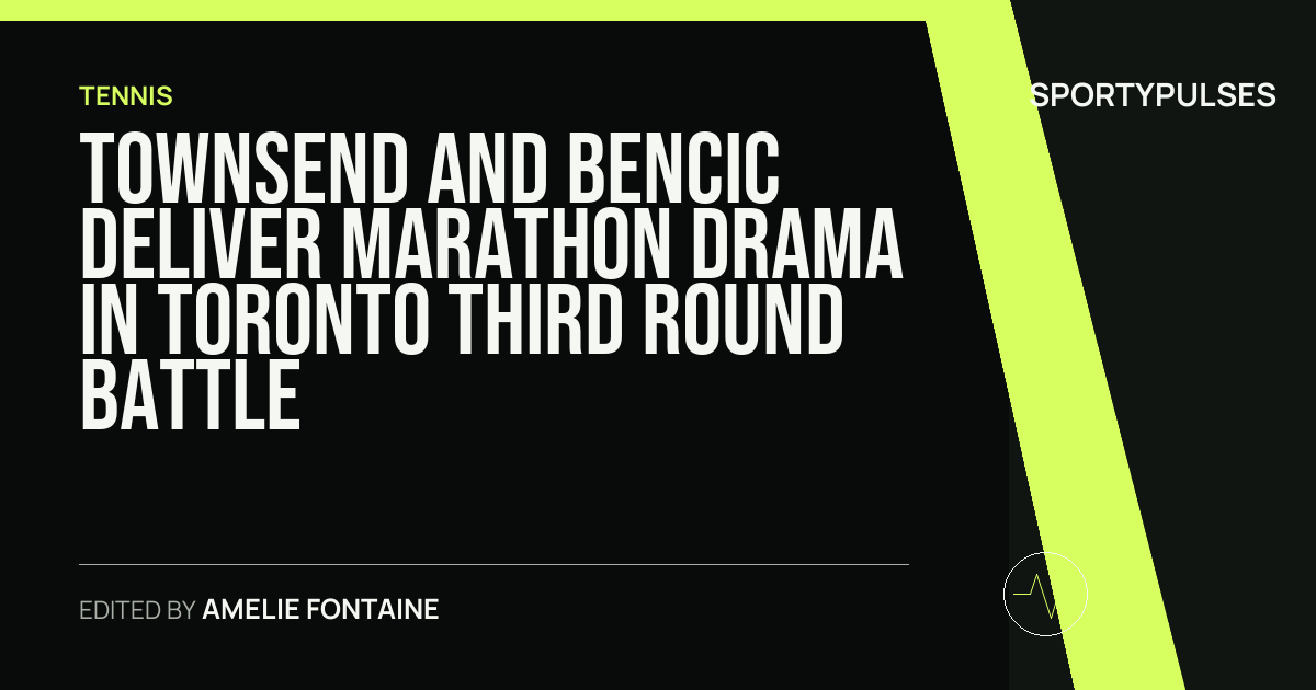 Image accompanying coverage of Townsend and Bencic Deliver Marathon Drama in Toronto Third Round Battle