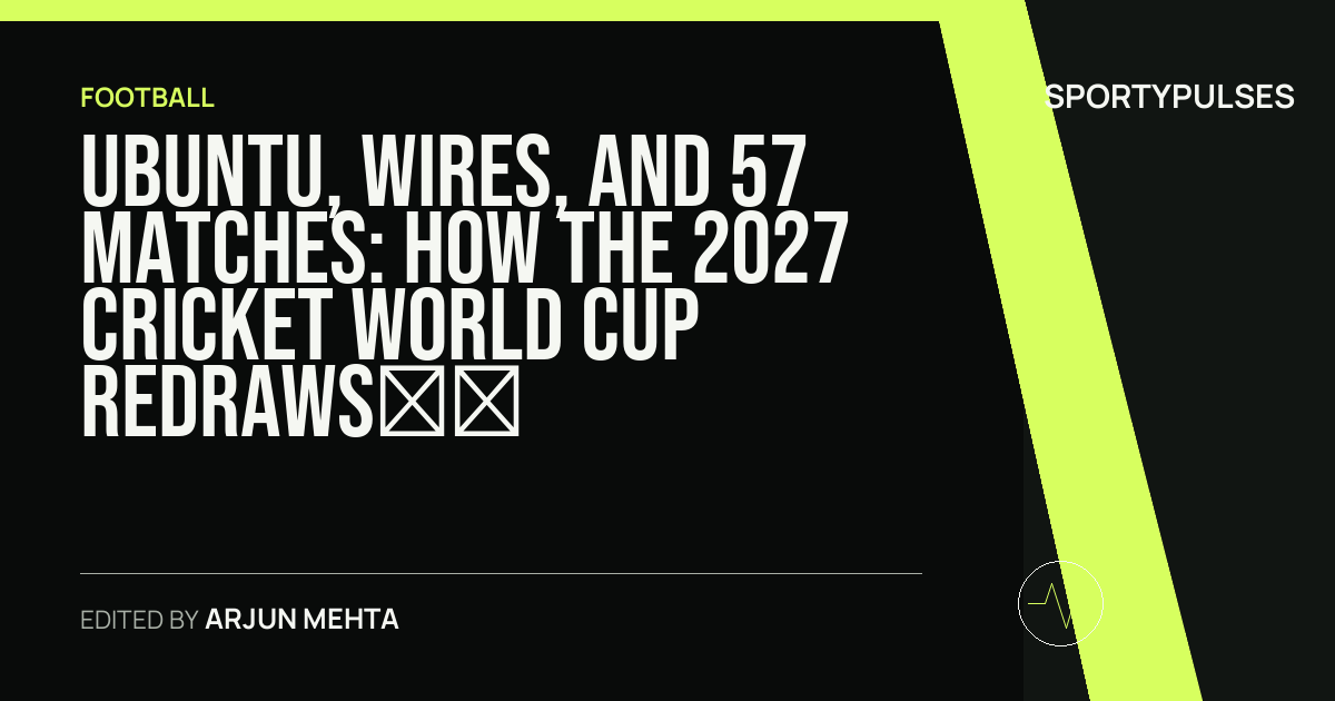 Image accompanying coverage of Ubuntu, Wires, and 57 Matches: How the 2027 Cricket World Cup Redraws Africa’s Sporting Map