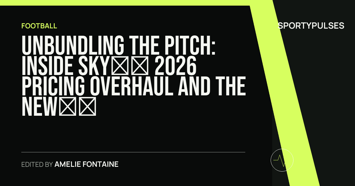 SportyPulses story card for Unbundling the Pitch: Inside Sky’s 2026 Pricing Overhaul and the New Bundesliga Access Math