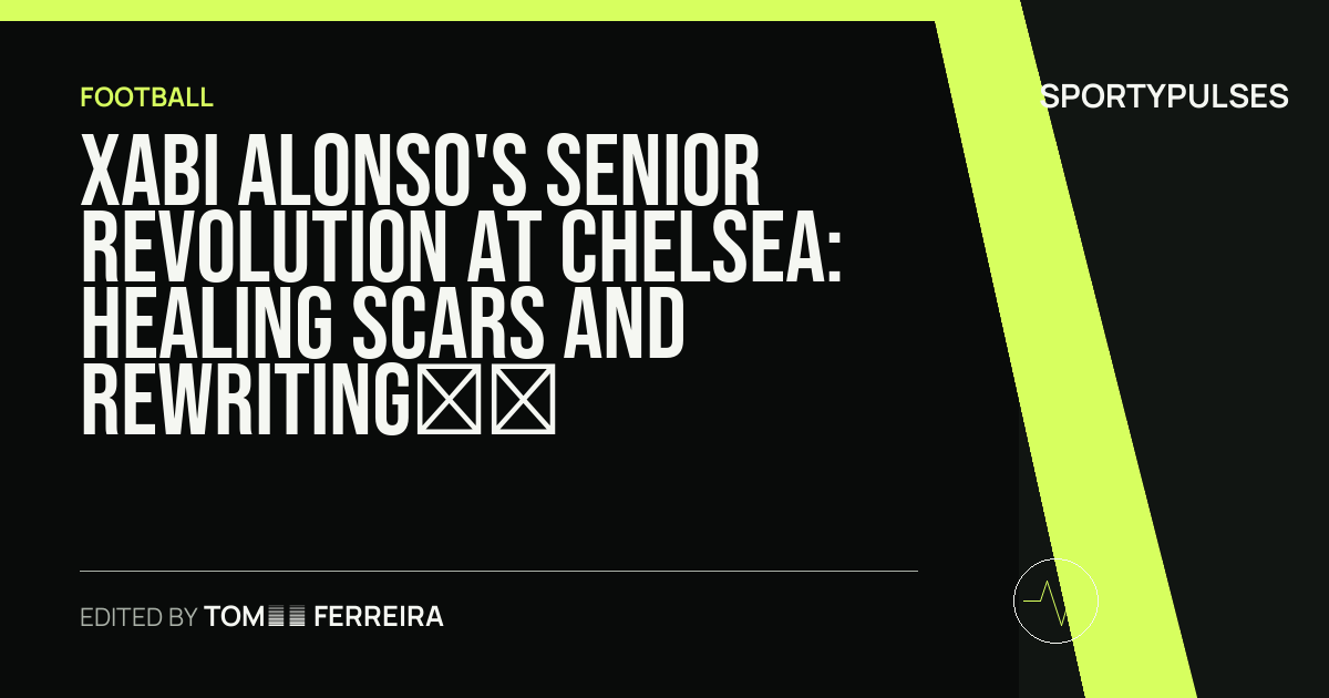 Image accompanying coverage of Xabi Alonso's Senior Revolution at Chelsea: Healing Scars and Rewriting the Blueprint
